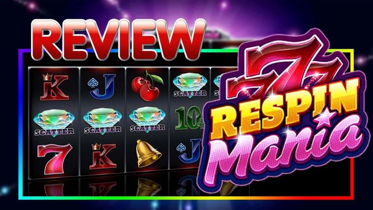 Respin Mania รีวิว