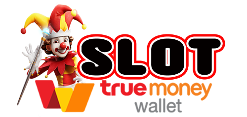 รวม เว็บ สล็อต ฝาก-ถอน true wallet